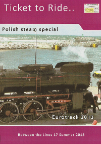 Between the Lines No.17 Summer 2013 Polish Steam Special  [BLT17]