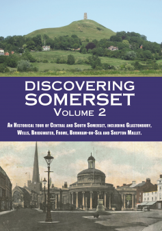 Discovering Somerset Vol.2: Central & South
