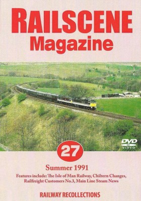 Railscene Magazine No.27: Summer 1991