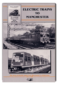 Electric Trains to Manchester Vol.1