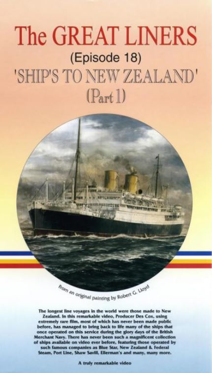 The Great Liners - Episode 18: Ships to New Zealand Part 1 - Preparing to Sail