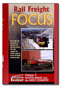 Rail Freight Focus Vol.3 - South Wales & The West Country (60-mins)