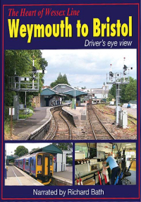 Weymouth to Bristol - The Heart of Wessex Line [Blu-ray]