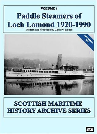 Vol. 4: Paddle Steamers of Loch Lomond 1816 - 1981  (58-mins)