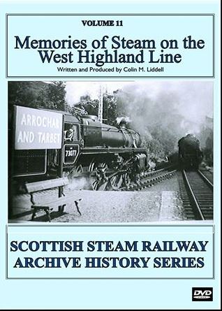 Memories of Steam on the West Highland Line (18-mins)