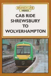 Cab Ride: Shrewsbury to Wolverhampton (43-mins)  (Released Oct 2011)