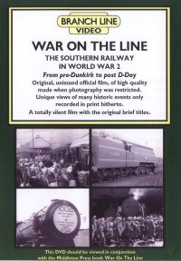 War On The Line - The Southern Railway in World War 2 (57-mins)