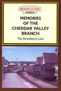 Memories of the Cheddar Valley Branch