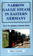 Narrow Gauge Steam in Eastern Germany Vol 3 (50-mins)