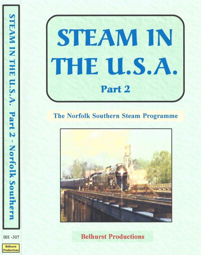 Steam in the USA Part 2: Norfolk & Southern