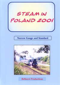 Steam in Poland 2001 (57-mins)