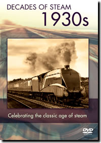 Decades of Steam - 1930's