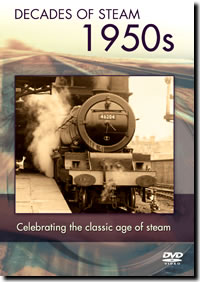 Decades of Steam - 1950's (60-mins)