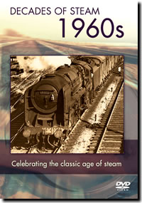Decades of Steam - 1960's (60-mins)