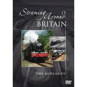 Steaming Around Britain: The Midlands (60-mins)