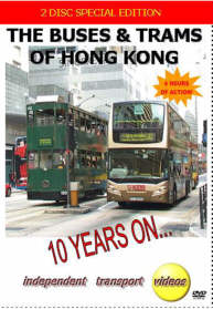 The Buses & Trams of Hong Kong - 10 Years on... (2005)