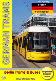 German Trams Part 10: Berlin, Kopenick, Potsdam, Brandenburg & Frankfurt Oder