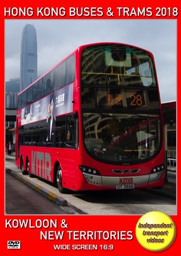 Hong Kong Buses & Trams 2018 - Kowloon & The New Territories