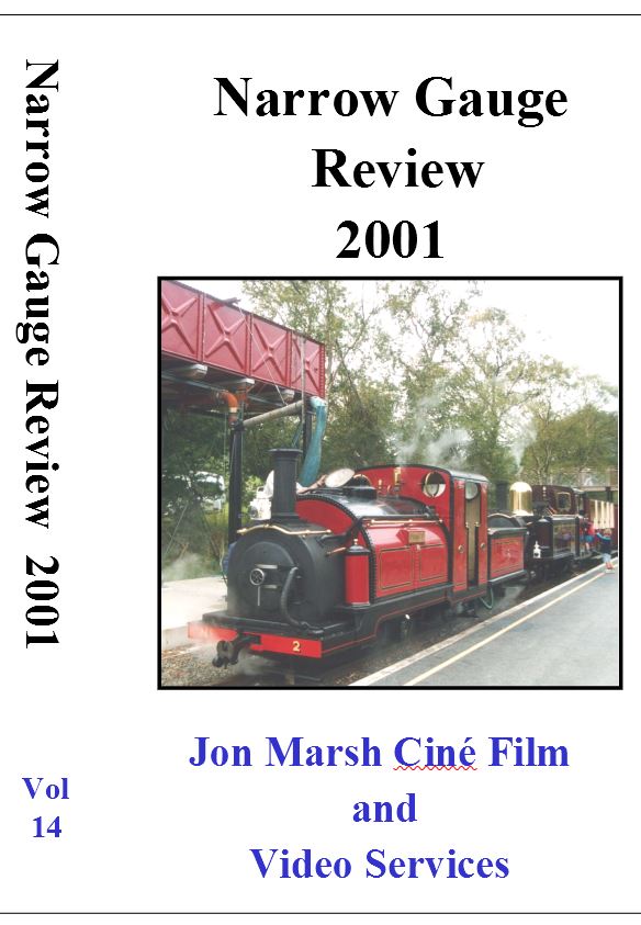 Vol. 14: Narrow Gauge Review 2001