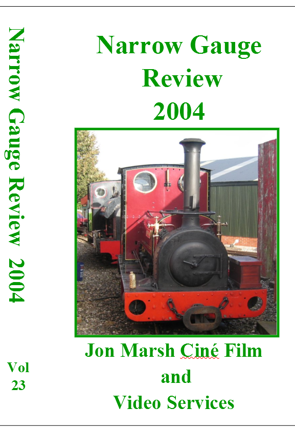 Vol. 23: Narrow Gauge Review 2004