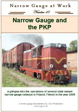 Narrow Gauge at Work No.10 - Narrow Gauge & the PKP (59 mins)