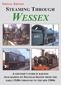 Steaming Through Wessex Vol.1