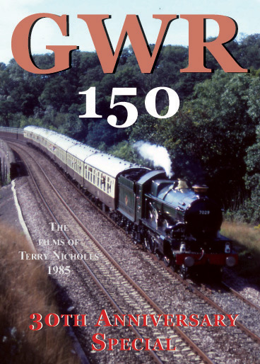 GWR 150 30th Anniversary Special