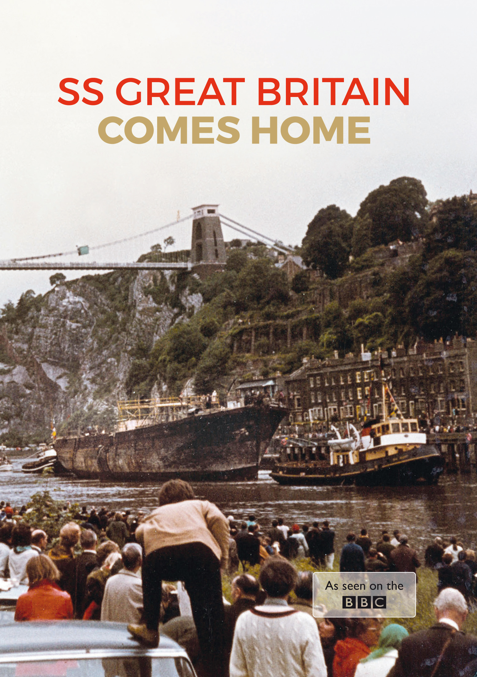 SS Great Britain Come Home