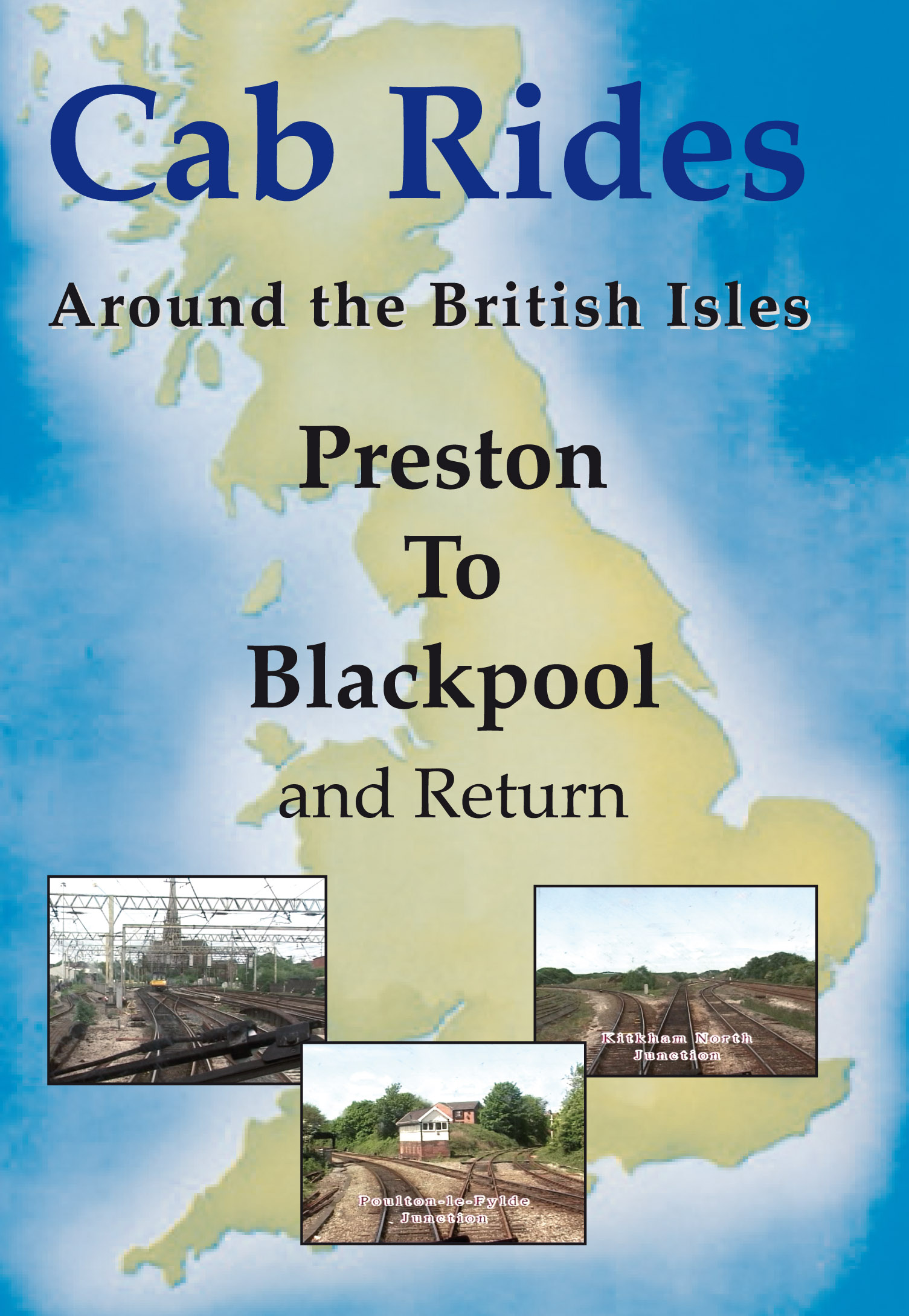 Cab Rides Around the British Isles: Preston to Blackpool and Return in 2003