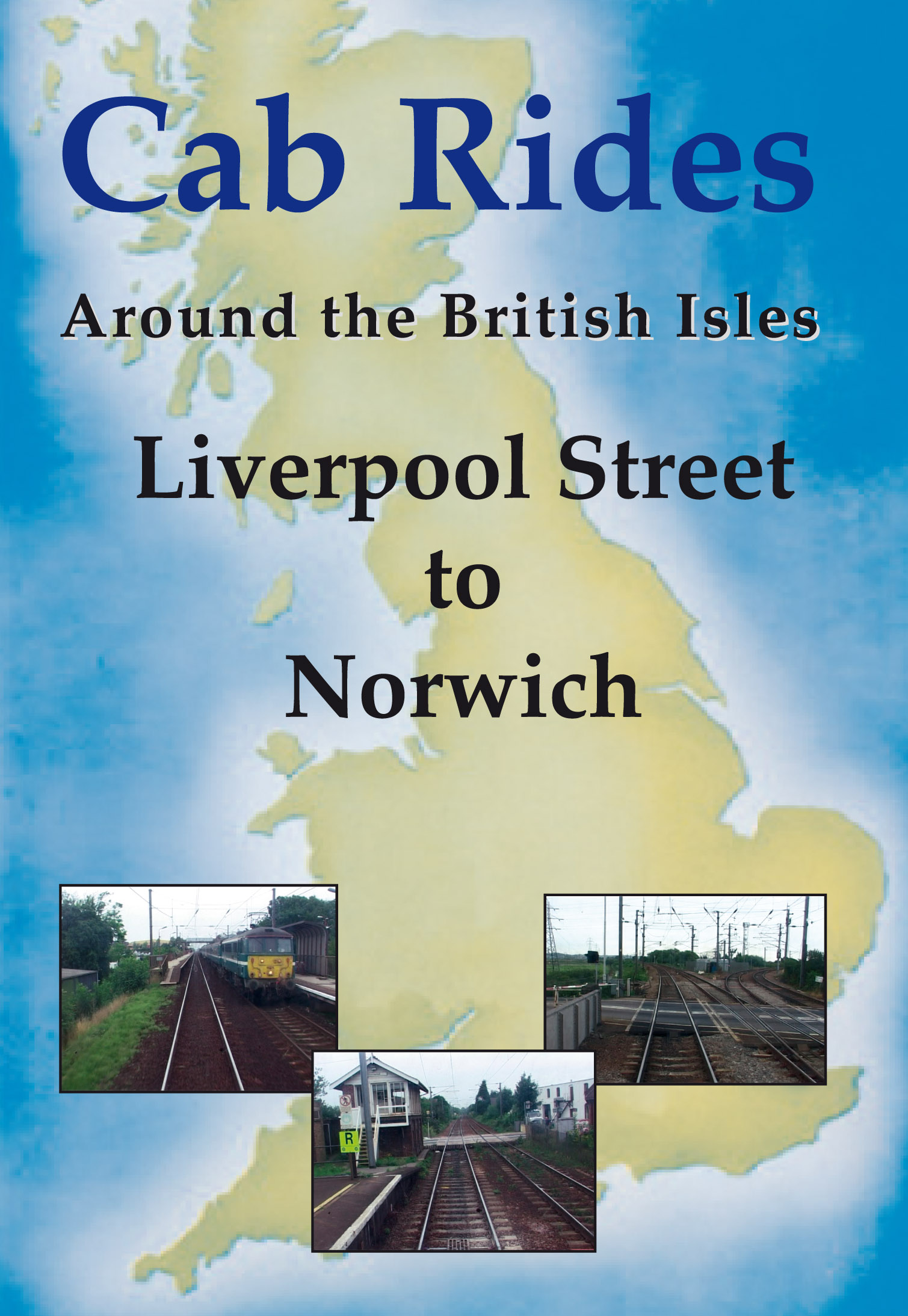 Cab Rides Around the British Isles: Liverpool Street to Norwich