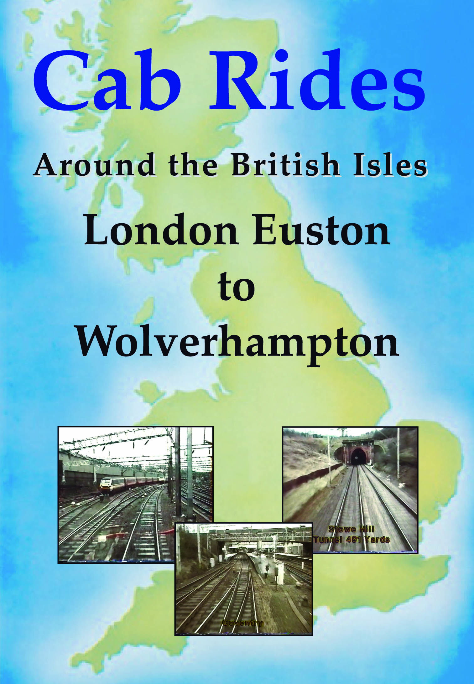 Cab Rides Around the British Isles: London Euston to Wolverhampton in 2000