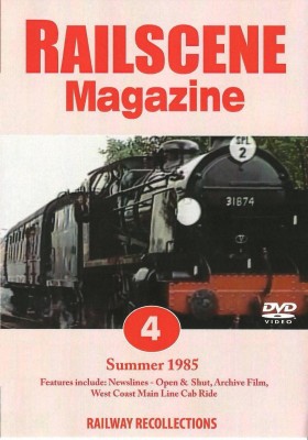 Railscene Magazine No. 4: Summer 1985