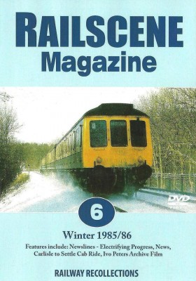 Railscene Magazine No. 6: Winter 1985/86