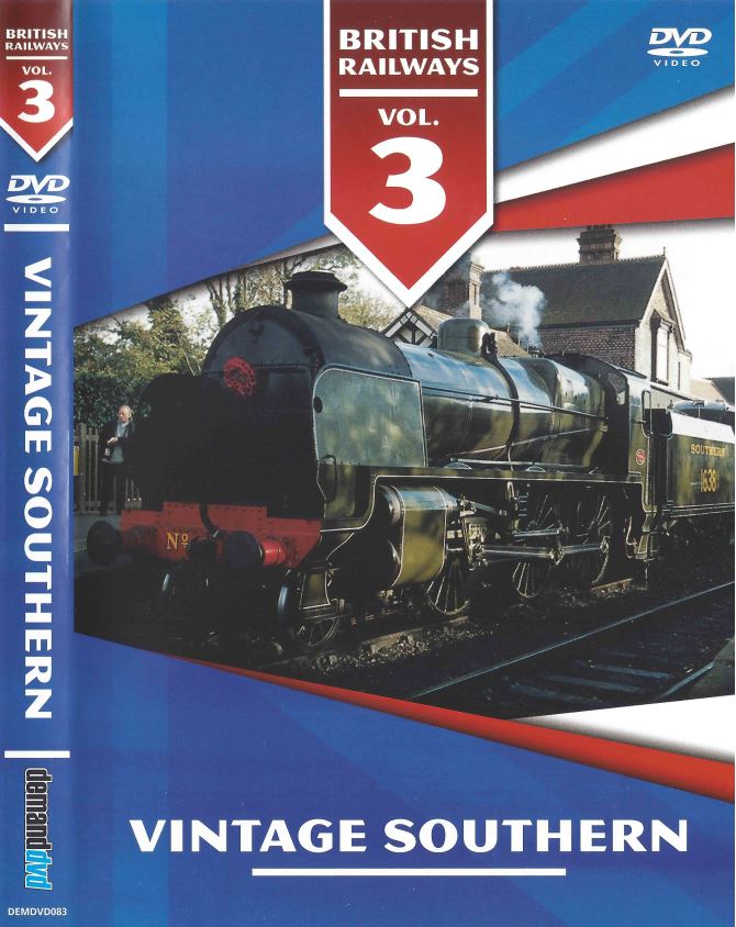 British Railways Vol. 3: Vintage Southern