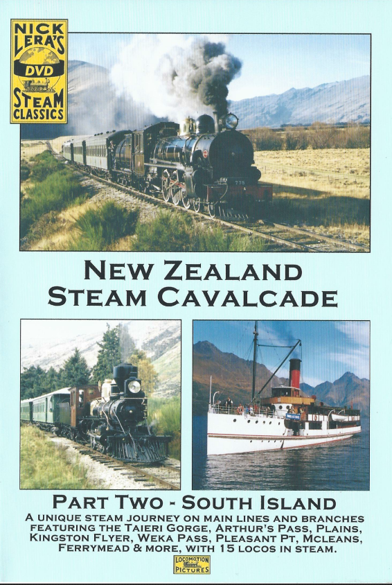 New Zealand Steam Cavalcade Part 2 - South Island