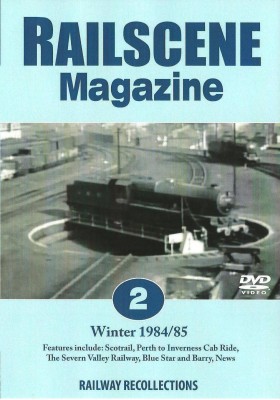 Railscene Magazine No. 2: Winter 1984/85