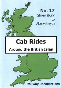 Cab Ride 17: Shrewsbury - Aberystwyth May '88 (120-mins)