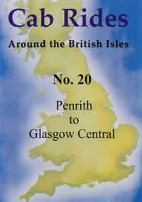 Cab Ride 20: Penrith - Glasgow Central Nov '88 (105-mins)
