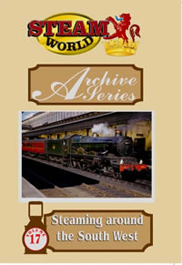 Steam World Archive Vol.17 - Steaming Around the South West (