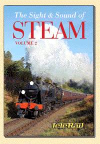 The Sight & Sound of Steam Volume 2