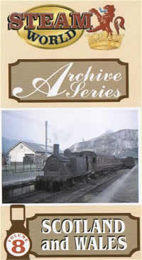 Steam World Archive Vol. 8 - Scotland & Wales