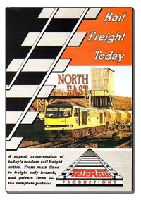 Rail Freight Today Vol. 4 - The North East
