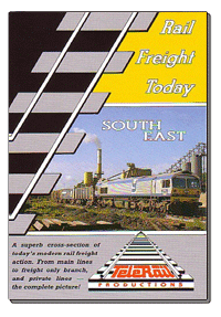 Rail Freight Today Vol. 5 - The South East