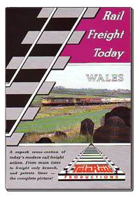 Rail Freight Today Vol. 8 - Wales