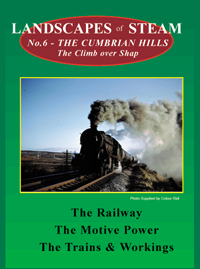 Landscapes of Steam Vol.6: The Cumbrian Hills and The Climb over Shap