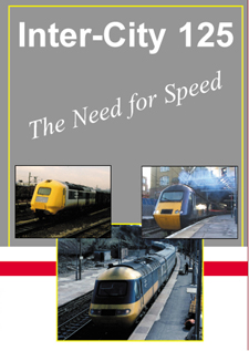 Inter-City 125 - The Need for Speed (75-mins)